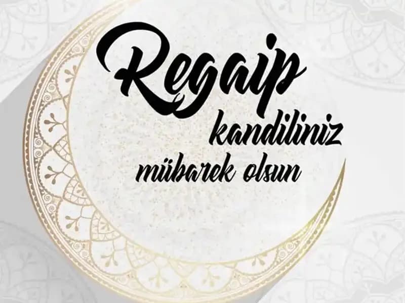 Regaip Gecesi: Dualarınızı Yükseltmek İçin İpuçları