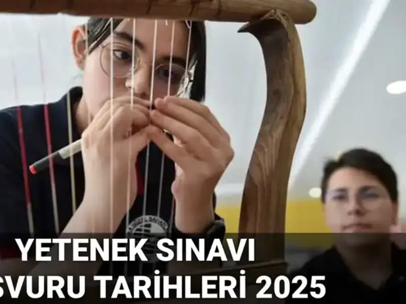 2025 MEB Yetenek Sınavı Kılavuzu Yayınlandı: Başvurular Ne Zaman Başlayacak?