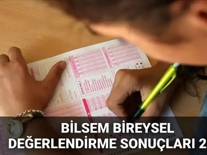 BİLSEM 2025 Değerlendirme Sonuçları Açıklandı! Kayıt Hakkı Kazananları Belirlendi