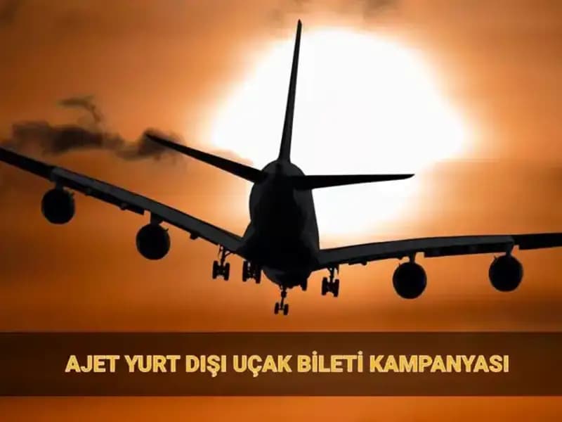 AJet’in Yurt Dışı Bilet Kampanyası: 19 Euro ile Seyahatinizi Planlayın!