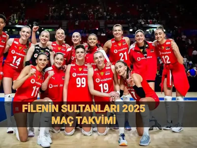 2025 Filenin Sultanları: A Milli Kadın Voleybol Takımı’nın Maç Takvimi Açıklandı