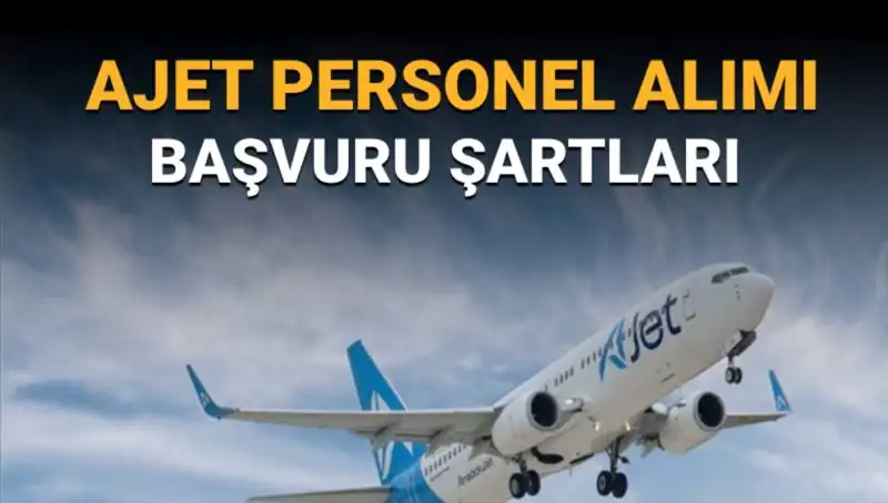 AJet Pilot Alımı Başvuruları Başladı: Sorumlu Kaptan ve II. Pilot Aranıyor