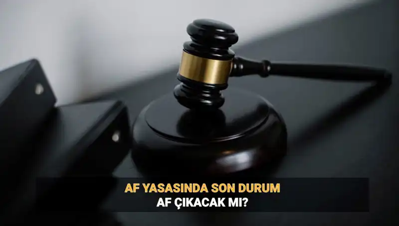 2025 İnfaz Düzenlemesi: Af Beklentisi ve Son Gelişmeler Neler?