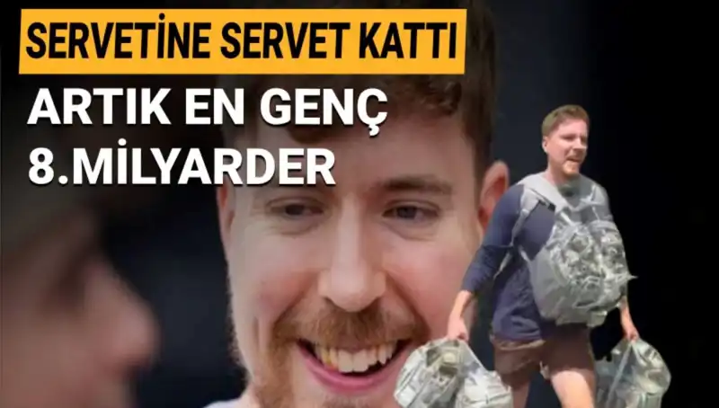 YouTuber MrBeast, 1 Milyar Dolar Servetiyle En Genç Milyarder Oldu